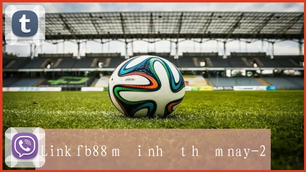 Link fb88 mới nhất hôm nay